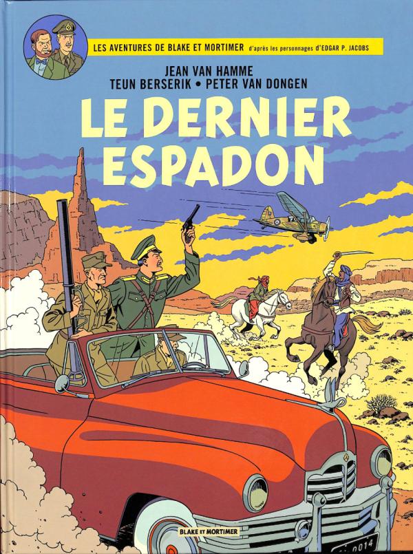 LE DERNIER ESPADON - LES AVENTURES DE BLAKE ET MORTIMER - T28 - EDITION FNAC