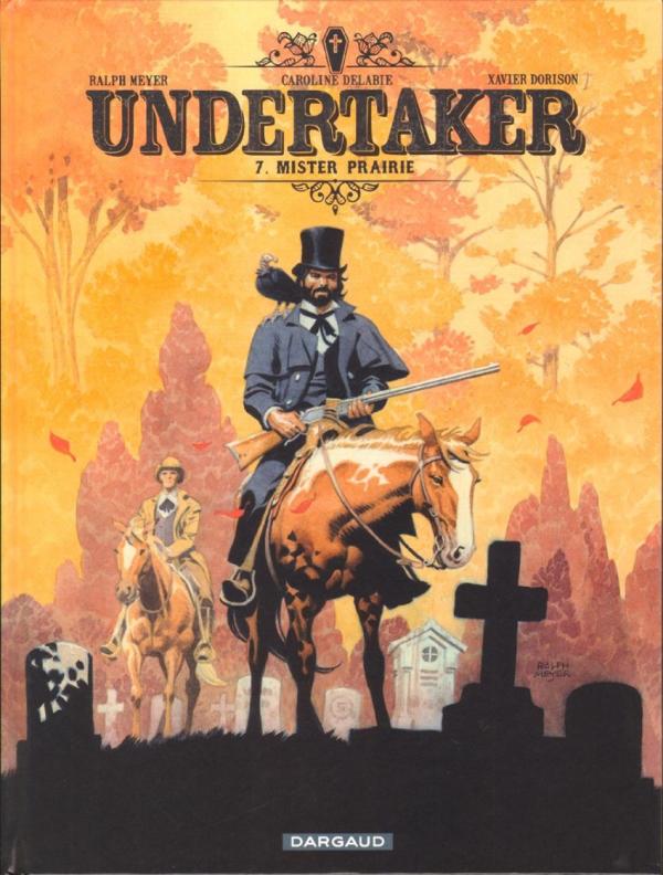 UNDERTAKER T7 - MISTER PRAIRIE - EDITION CULTURA