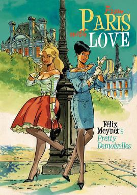 FROM PARIS WITH LOVE ART OF FELIX MEYNET'S PRETTY DEMOISELLES