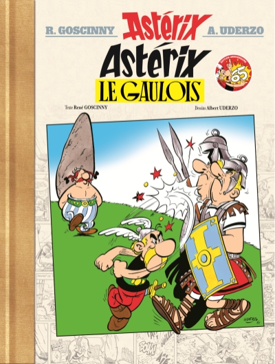 ASTERIX - ASTERIX LE GAULOIS N 1 - EDITION LUXE - 65 ANS D'ASTERIX
