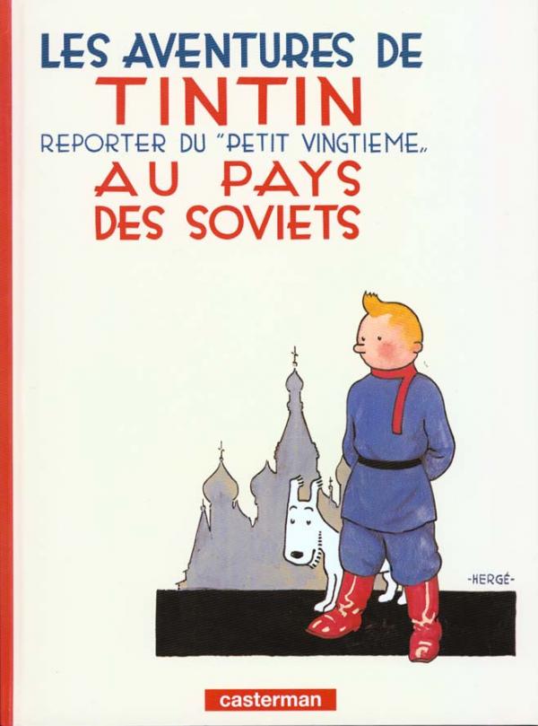 TINTIN - T01 - TINTIN AU PAYS DES SOVIETS