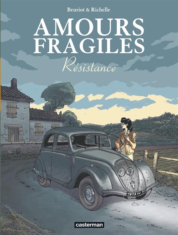 AMOURS FRAGILES - T05 - RESISTANCE