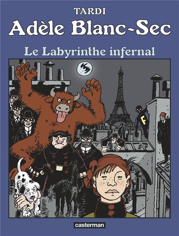 ADELE BLANC-SEC - T09 - LE LABYRINTHE INFERNAL