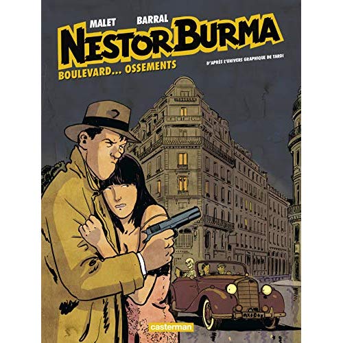NESTOR BURMA (NOUVELLE EDITION 2019) - T08 - BOULEVARD... OSSEMENTS