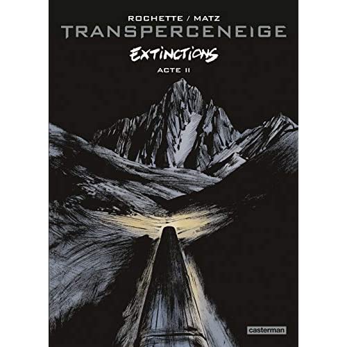 TRANSPERCENEIGE - T02 - TRANSPERCENEIGE EXTINCTIONS