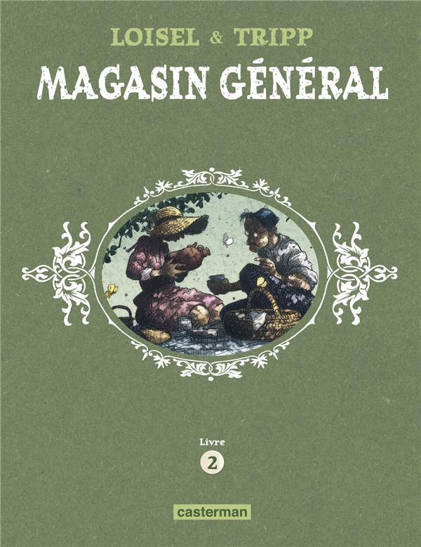 MAGASIN GENERAL - INTEGRALE - LIVRE 2 : CONFESSIONS - MONTREAL - ERNEST LATULIPPE