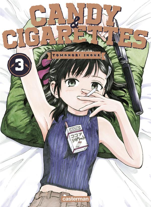 CANDY & CIGARETTES - T03 - CANDY & CIGARETTES