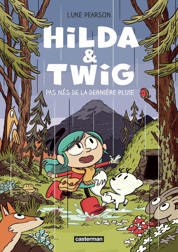 HILDA & TWIG - PAS NES DE LA DERNIERE PLUIE