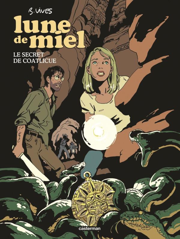 LUNE DE MIEL - LE SECRET DE COATLICUE
