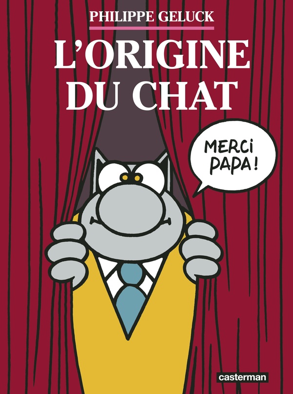 LE CHAT - T25 - L'ORIGINE DU CHAT - VOL25