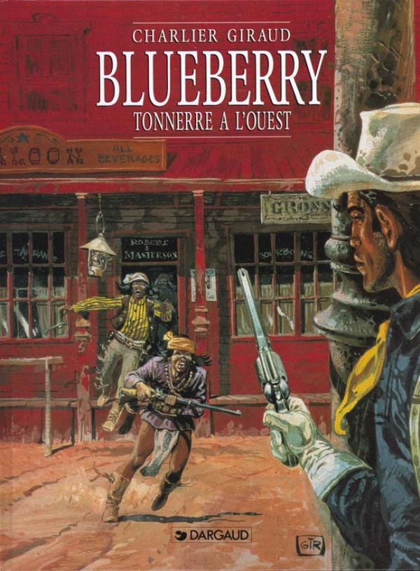 BLUEBERRY - TOME 2 - TONNERRE A L'OUEST