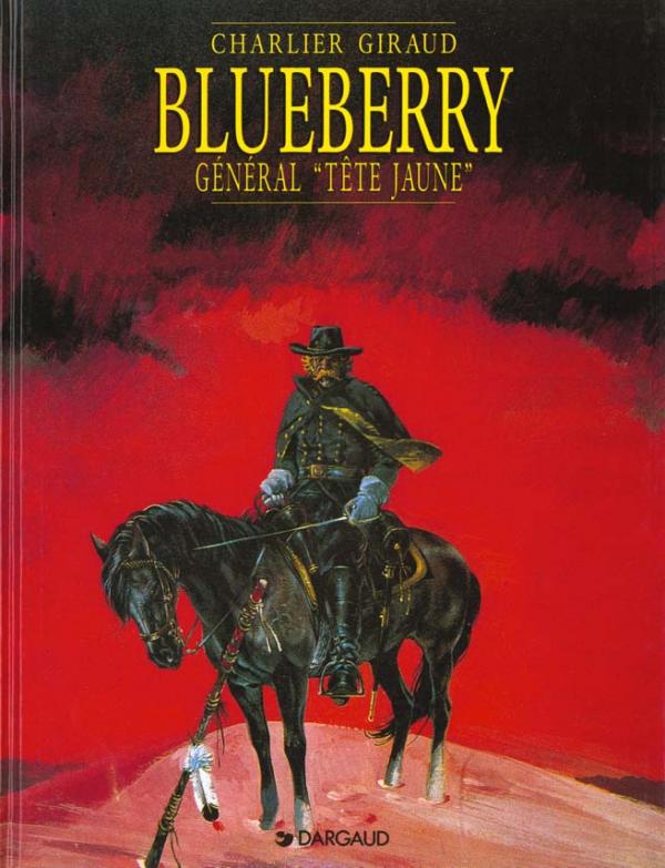 BLUEBERRY - TOME 10 - LE GENERAL TETE JAUNE