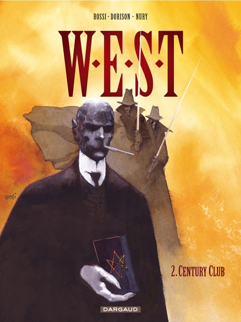 WEST - W.E.S.T. - TOME 2 - CENTURY CLUB