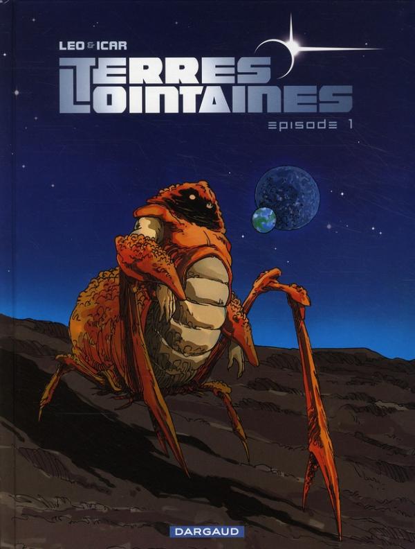 TERRES LOINTAINES - TOME 1 - EPISODE 1