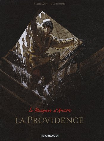 LE MARQUIS D'ANAON - TOME 3 - LA PROVIDENCE