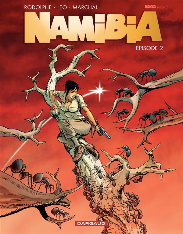 NAMIBIA  - TOME 2 - EPISODE 2