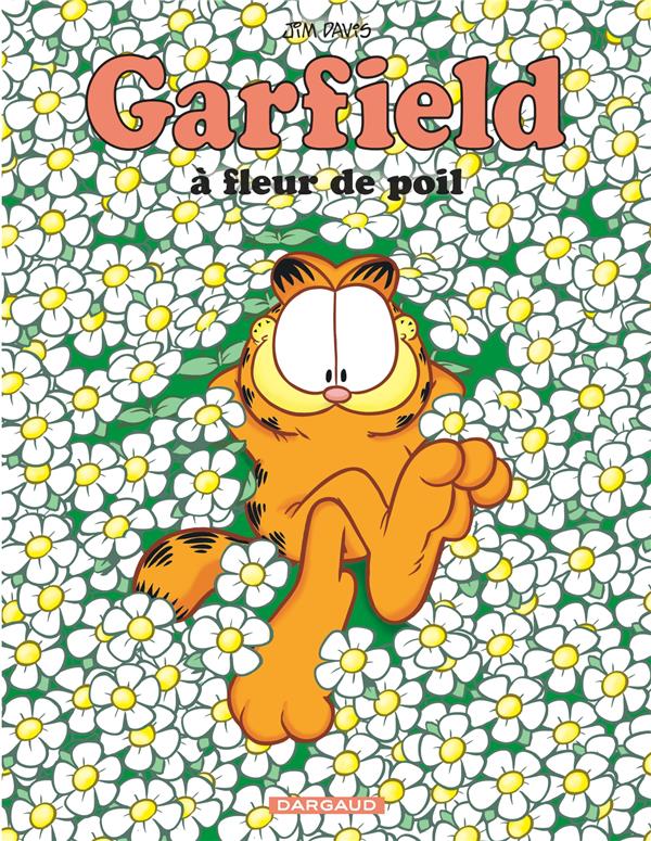 GARFIELD - TOME 75 - A FLEUR DE POIL