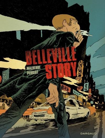 BELLEVILLE STORY - BELLEVILLE STORY - INTEGRALE