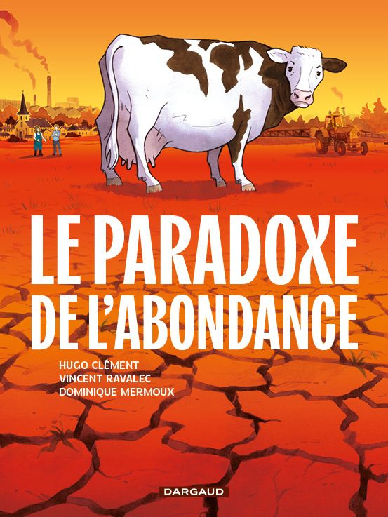 LE PARADOXE DE L'ABONDANCE