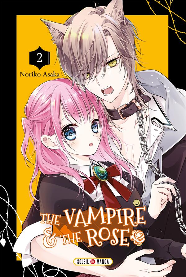 THE VAMPIRE AND THE ROSE T02