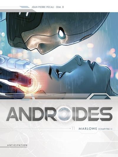 ANDROIDES T11 - MARLOWE CHAPITRE 1