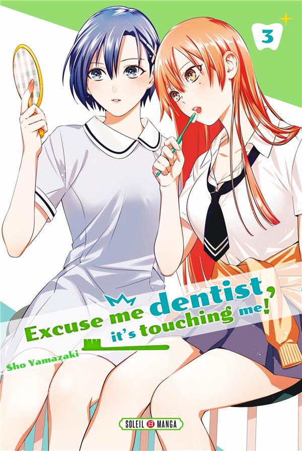 EXCUSE-ME DENTIST, IT'S TOUCHING ME! - EXCUSE ME DENTIST, IT'S TOUCHING ME ! T03