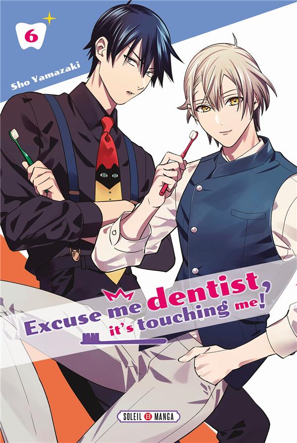 EXCUSE-ME DENTIST, IT'S TOUCHING ME! - EXCUSE ME DENTIST, IT'S TOUCHING ME ! T06