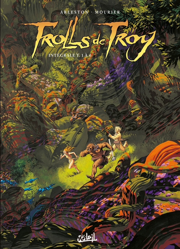 TROLLS DE TROY - INTEGRALE T01 A T04