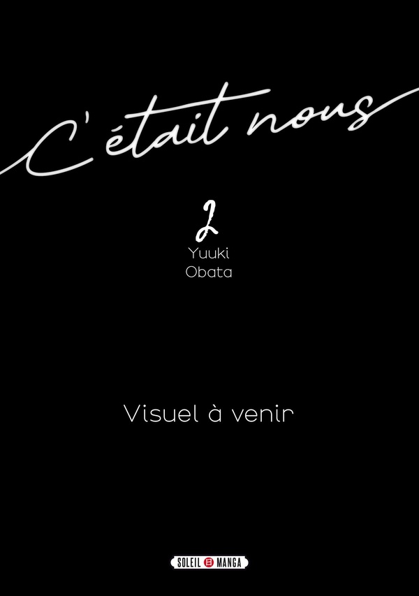 C'ETAIT NOUS T02