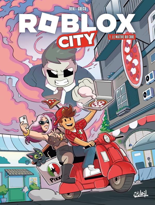ROBLOX CITY T01 - LE MAITRE DU CODE