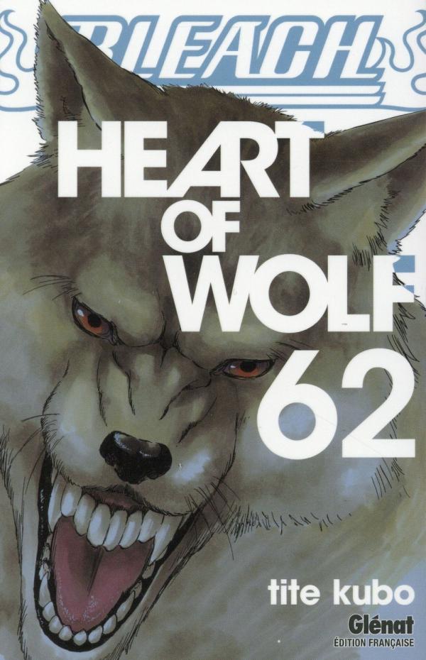 BLEACH - TOME 62 - HEART OF WOLF