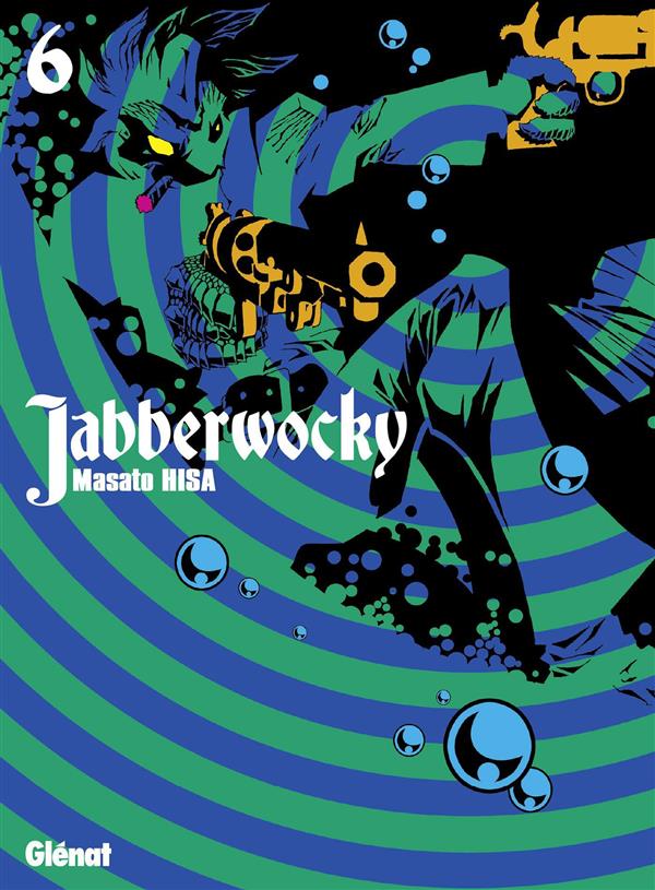 JABBERWOCKY - TOME 06