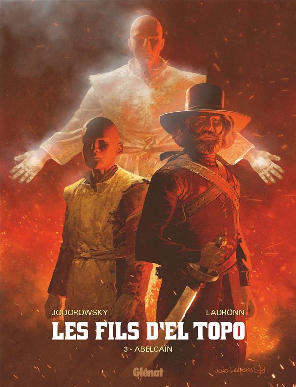 LES FILS D'EL TOPO - TOME 03 - ABELCAIN