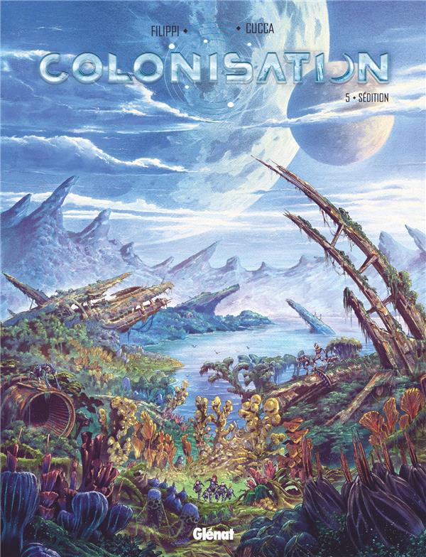 COLONISATION - TOME 05 - SEDITION