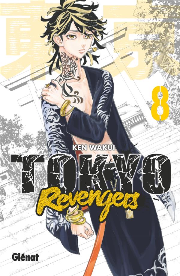 TOKYO REVENGERS - TOME 08