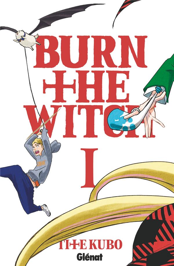 BURN THE WITCH - TOME 01
