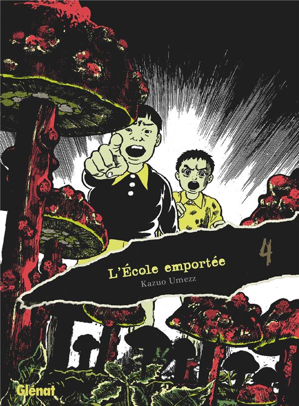 L'ECOLE EMPORTEE - EDITION ORIGINALE - TOME 04