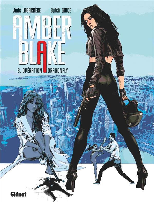 AMBER BLAKE - TOME 03 - OPERATION DRAGONFLY