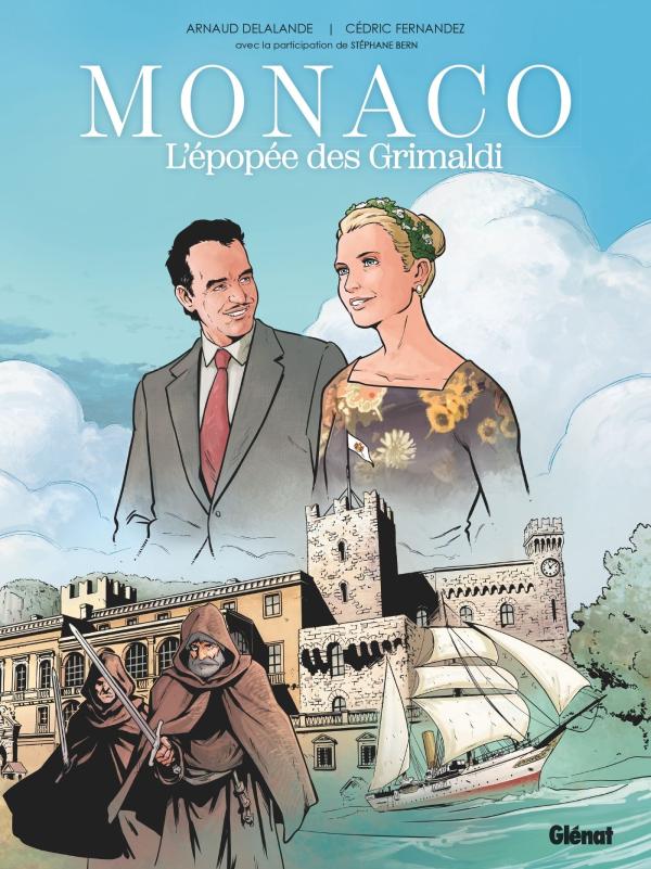 MONACO : L'EPOPEE DES GRIMALDI