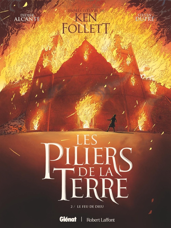 LES PILIERS DE LA TERRE - TOME 02 - LE FEU DE DIEU