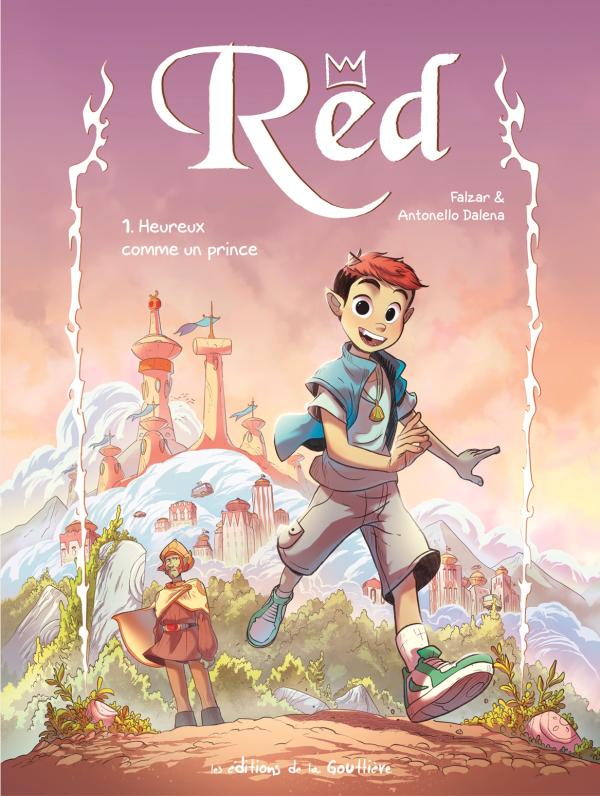 ANYA - RED - TOME 1 - HEUREUX COMME UN PRINCE