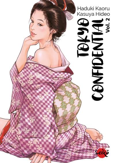 SEIKO - TOKYO CONFIDENTIAL - TOME 2