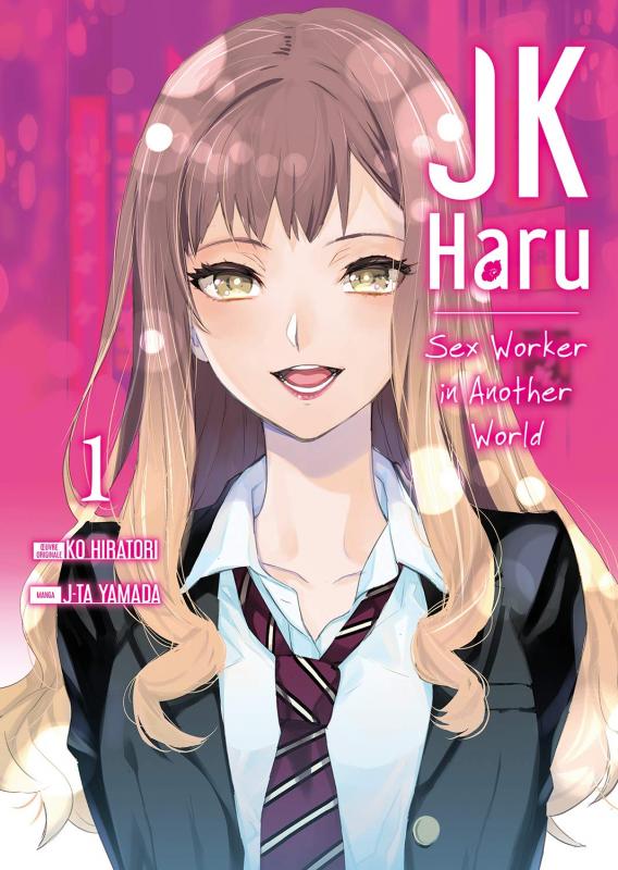 JK HARU: SEX WORKER IN ANOTHER WORLD - TOME 1