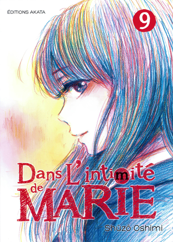 DANS L'INTIMITE DE MARIE - TOME 9 - VOL09