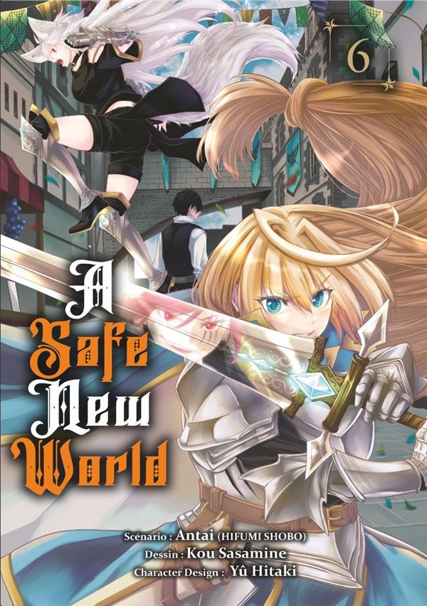 A SAFE NEW WORLD T06