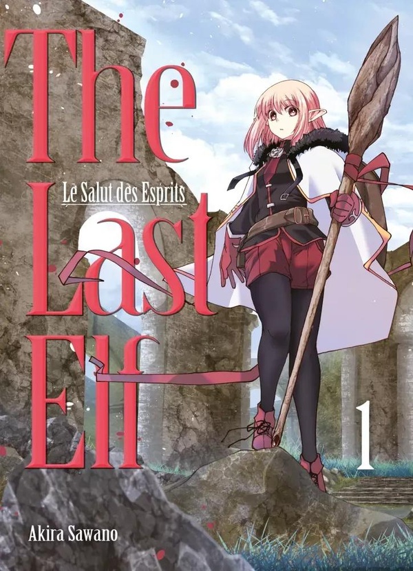 THE LAST ELF, LE SALUT DES ESPRITS T01
