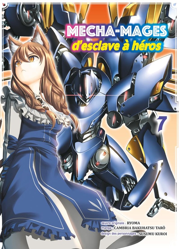 MECHA-MAGES D'ESCLAVE A HEROS T07