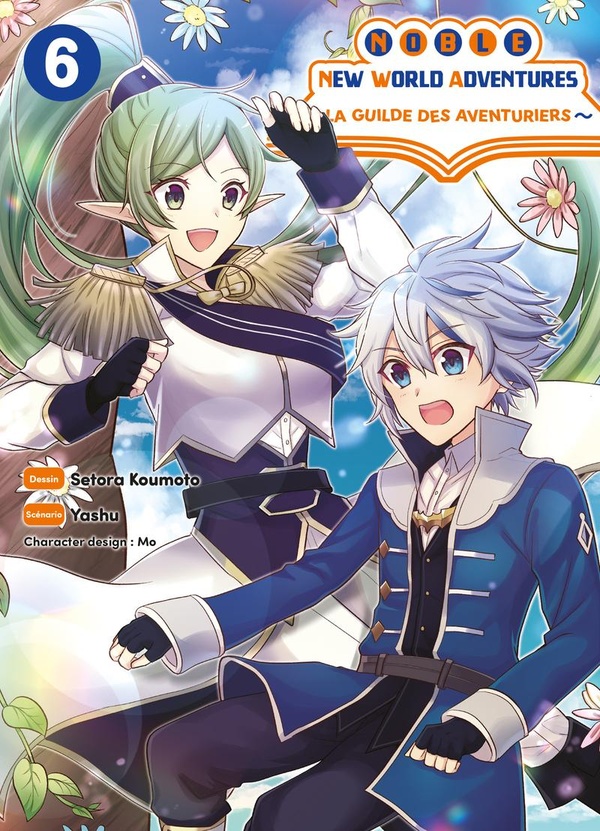 NOBLE NEW WORLD ADVENTURES - LA GUILDE DES AVENTURIERS T06