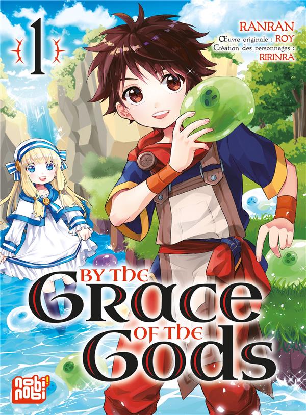 BY THE GRACE OF THE GODS T01