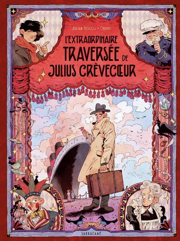 L'EXTRAORDINAIRE TRAVERSEE DE JULIUS CREVECOEUR
